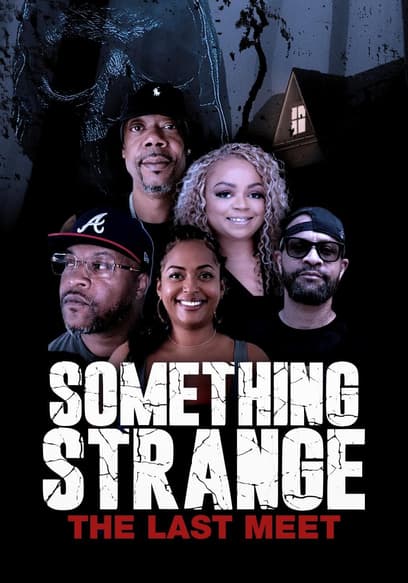 Something Strange: The Last Meet poster
