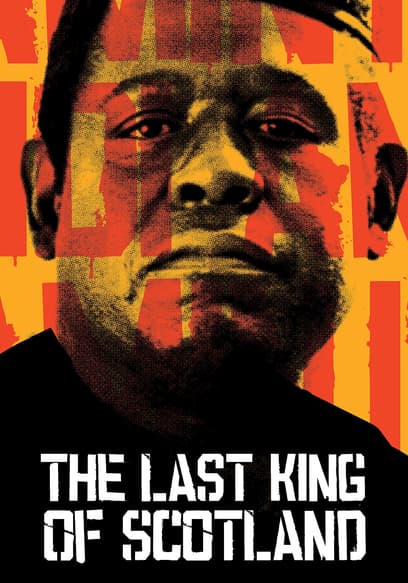 The Last King of Scotland poster