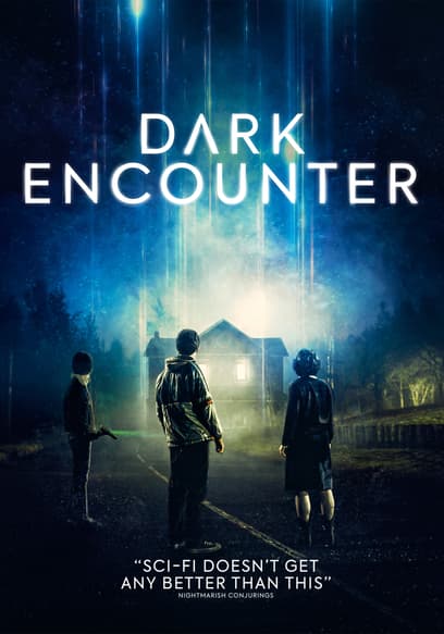 DARK ENCOUNTER Trailer