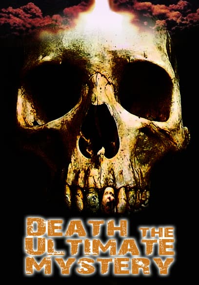 Death: The Ultimate Mystery