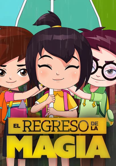El regreso de la magia (Doblado) poster