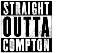 Straight Outta Compton