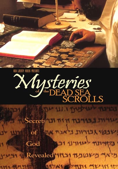 Mysteries of the Dead Sea Scrolls