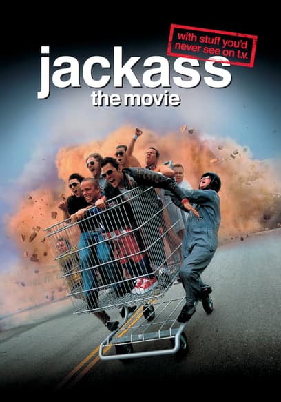 Jackass: The Movie