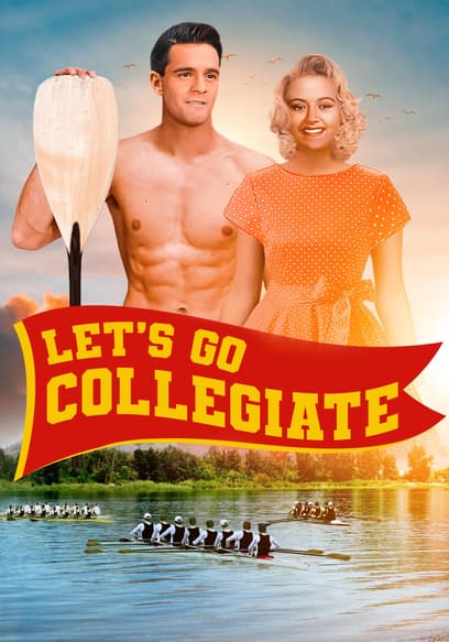 Let's Go Collegiate