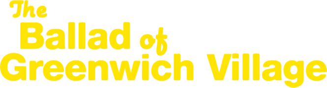 The Ballad of Greenwich Village