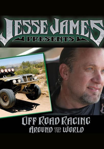 Jesse James Off Road Racing Around the World poster