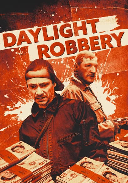 Daylight Robbery