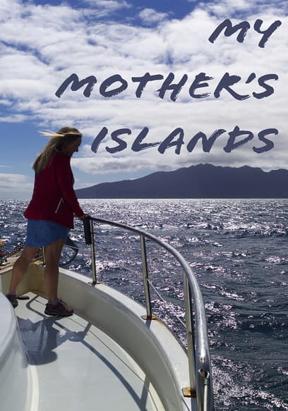 My Mother's Islands