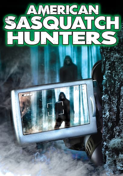 American Sasquatch Hunters