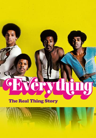 Everything: The Real Thing Story
