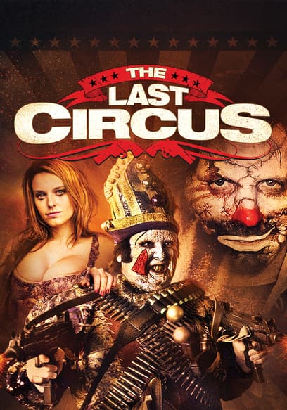 The Last Circus