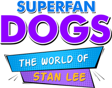 Superfan Dogs: The World of Stan Lee