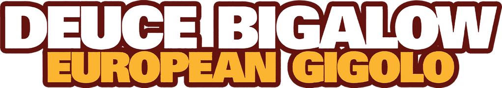 Deuce Bigalow: European Gigolo