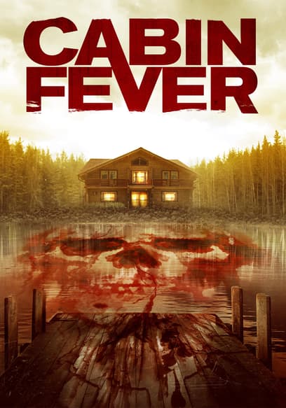 Cabin Fever poster