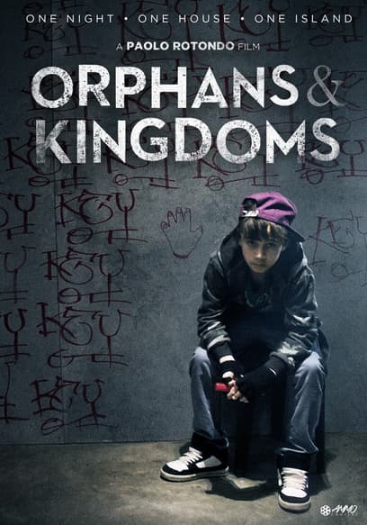 Orphans & Kingdoms