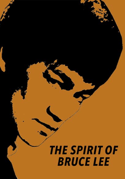 Spirits of Bruce Lee