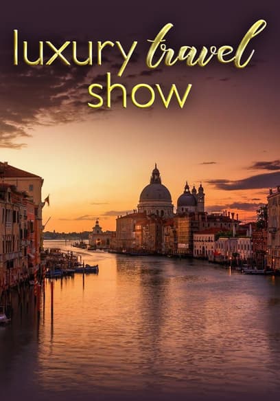 Luxury Travel Show (Español)