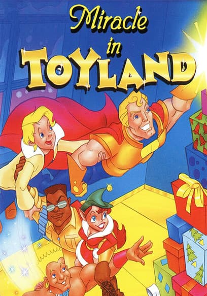 Miracle in Toyland