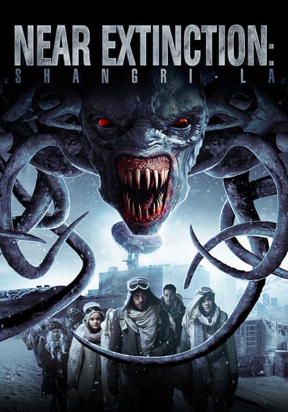 Near Extinction: Shangri-La