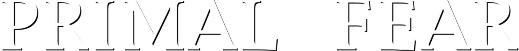 Primal Fear