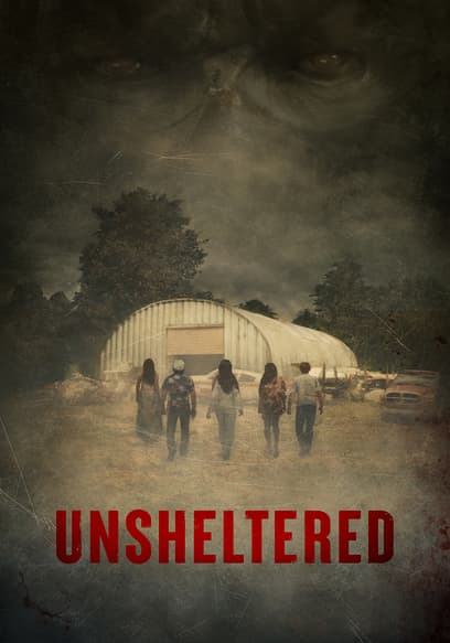 Unsheltered