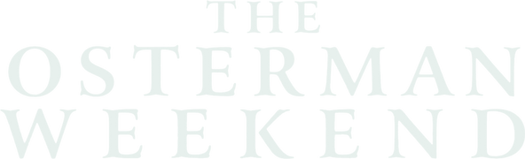 The Osterman Weekend