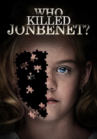Who Killed JonBenet? poster