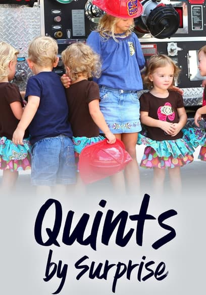 Quints by Surprise