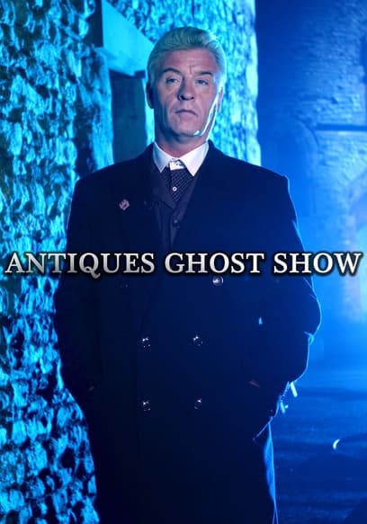 Antiques Ghost Show