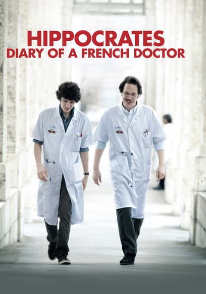 Hippocrates: Diary of a French Doctor