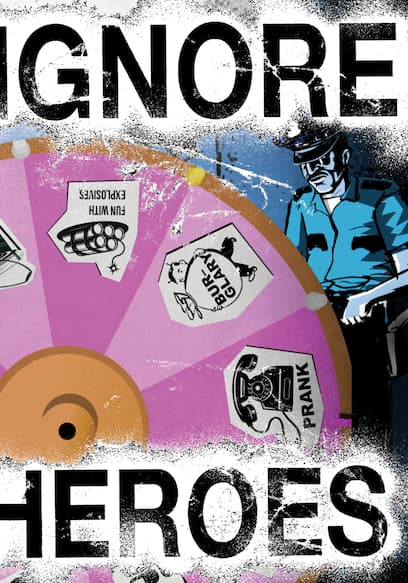 Ignore Heroes