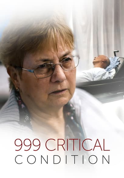 999: Critical Condition