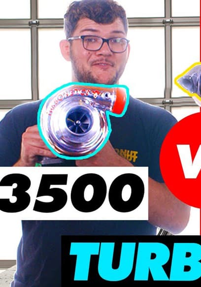 Póster de S01:E07 - $3,500 Single Turbo Kit vs. $8,100 Twin Turbo Kit