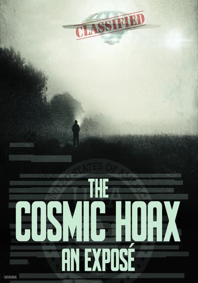 The Cosmic Hoax