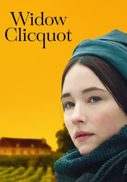 Widow Clicquot poster