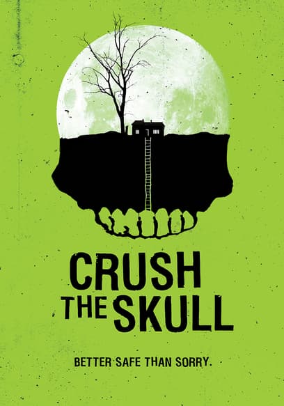 Crush the Skull