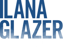 Ilana Glazer: The Planet Is Burning