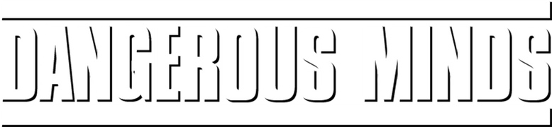 Dangerous Minds
