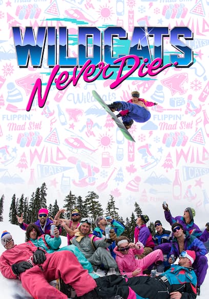 Wildcats Never Die poster