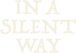 In a Silent Way