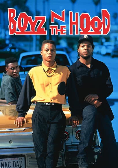 Boyz N the Hood