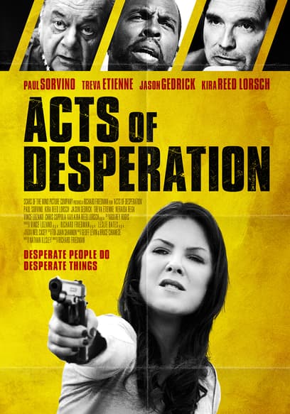 Acts of Desperation
