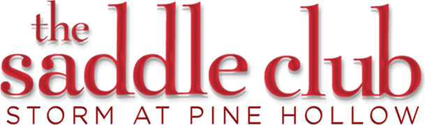 The Saddle Club: Storm at Pine Hollow