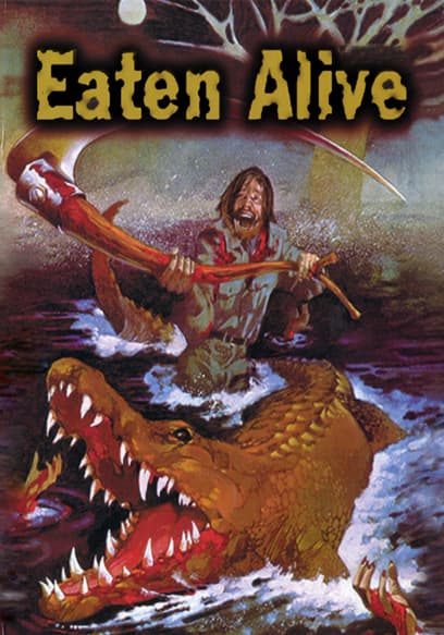 Eaten Alive