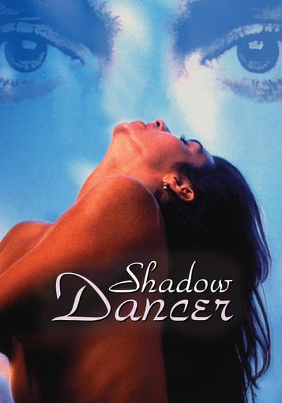 Shadow Dancer