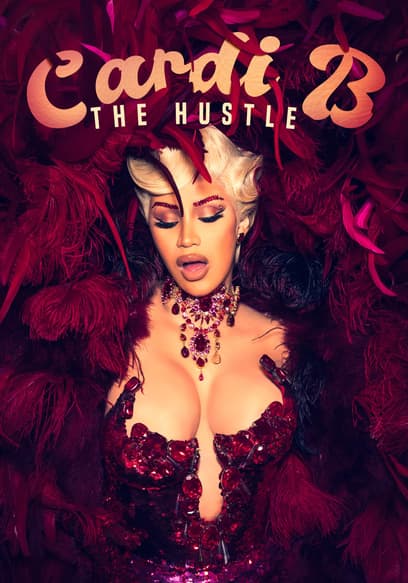 Cardi B: The Hustle
