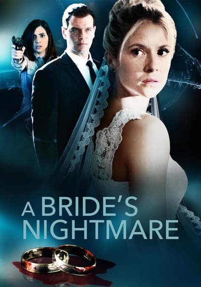 A Bride's Nightmare