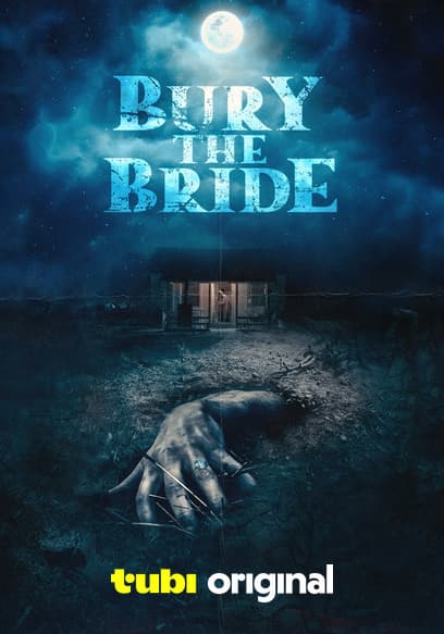 Bury the Bride