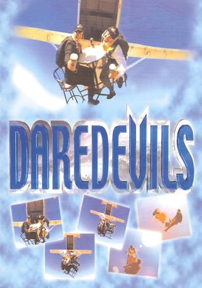 World's Wildest Daredevils poster